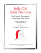 Jolly Old Saint Nicholas for Flexible Percussion Ensemble P.O.D cover